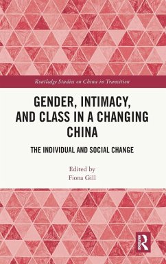Cover Gender, Intimacy, and Class in a Changing China