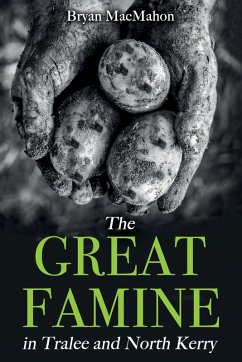 Cover The Great Famine in Tralee and North Kerry
