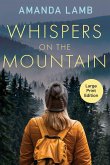 Whispers on the Mountain Whispers on the Mountain