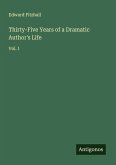 Thirty-Five Years of a Dramatic Author's Life