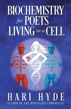 Cover BIOCHEMISTRY for POETS LIVING in a CELL