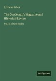 The Gentleman's Magazine and Historical Review