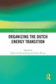 Organizing the Dutch Energy Transition Organizing the Dutch Energy Transition