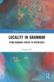 Locality in Grammar Locality in Grammar