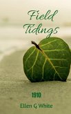 Field Tidings (1910) Field Tidings (1910)