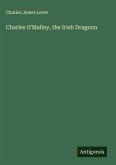Charles O'Malley, the Irish Dragoon