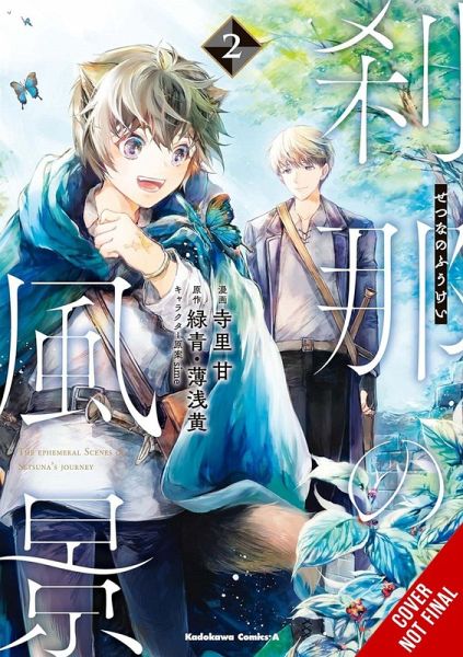 The Ephemeral Scenes of Setsuna's Journey, Vol. 2 (Manga) The Ephemeral Scenes of Setsuna's Journey, Vol. 2 (Manga)