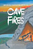 Cave Fires
