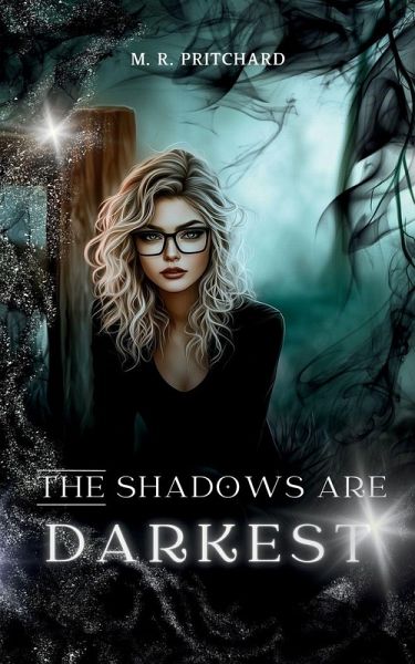 The Shadows are Darkest The Shadows are Darkest