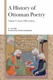 A History of Ottoman Poetry, Volume V A History of Ottoman Poetry, Volume V