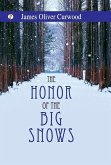 The Honor of the Big Snows The Honor of the Big Snows