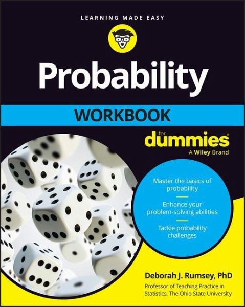 Probability Workbook for Dummies Probability Workbook for Dummies