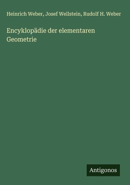 Encyklopädie der elementaren Geometrie Encyklopädie der elementaren Geometrie