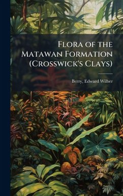 Cover Flora of the Matawan Formation (Crosswick's Clays)