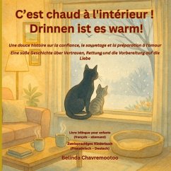 Cover C'est chaud à l'intérieur! / Drinnen ist es warm! (bilingue