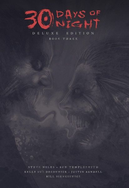 30 Days of Night Deluxe Edition: Book Three 30 Days of Night Deluxe Edition: Book Three