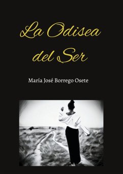 La Odisea del Ser - Borrego Osete, María José