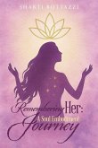 Remembering Her Remembering Her