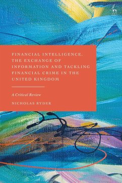 Cover Financial Intelligence, the Exchange of Information and Tackling Financial Crime in the United Kingdom