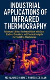 Industrial Applications of Infrared Thermography