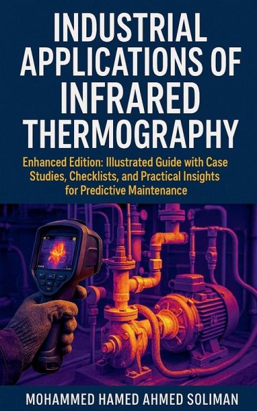 Industrial Applications of Infrared Thermography Industrial Applications of Infrared Thermography
