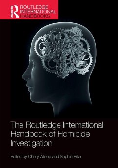 The Routledge International Handbook of Homicide Investigation