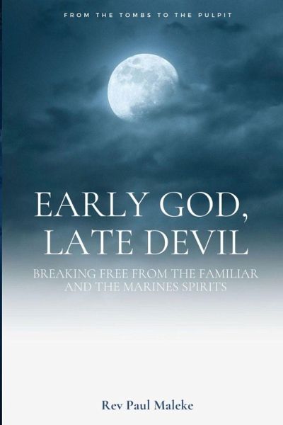 Early God late Devil