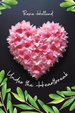 Under the Heartbreak - Holland, Roxie