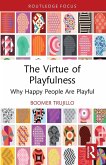 The Virtue of Playfulness