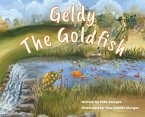 Geldy the Goldfish Geldy the Goldfish