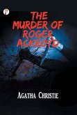 The Murder Of Roger Ackroyd The Murder Of Roger Ackroyd