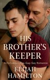 His Brother's Keeper His Brother's Keeper