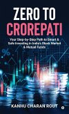 Zero to Crorepati Zero to Crorepati