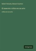 El mascoto: crítica en un acto