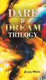 Dare to Dream Trilogy