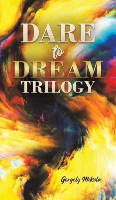 Cover Dare to Dream Trilogy