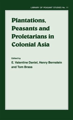 Cover Plantations, Proletarians and Peasants in Colonial Asia