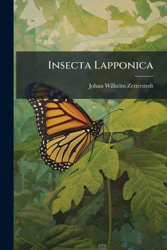 Insecta Lapponica - Zetterstedt, Johan Wilhelm