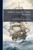 Marine Engines And Boilers