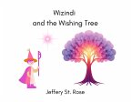 Wizindi and the Wishing Tree Wizindi and the Wishing Tree