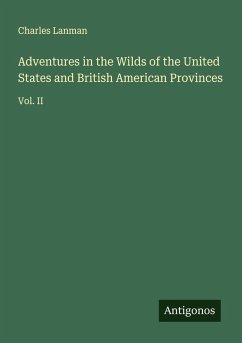 Cover Adventures in the Wilds of the United States and British American Provinces