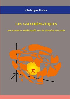 Les A-mathématiques - Fischer, Christophe