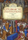 Liturgical Institutions Liturgical Institutions