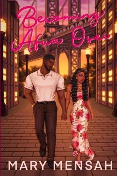 Becoming Afua Osei - Mensah, Mary