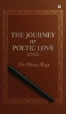 The Journey of Poetic Love The Journey of Poetic Love