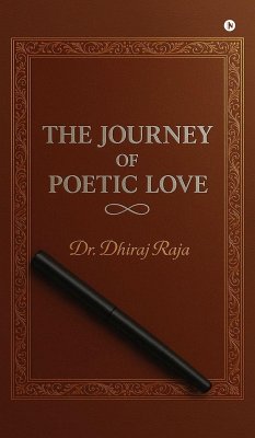 Cover The Journey of Poetic Love
