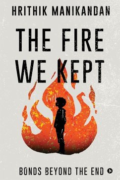 The Fire We Kept Cover The Fire We Kept