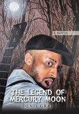 The Legend of Mercury Moon