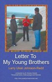 Letter to My Young Brothers
