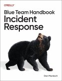 Blue Team Handbook: Incident Response